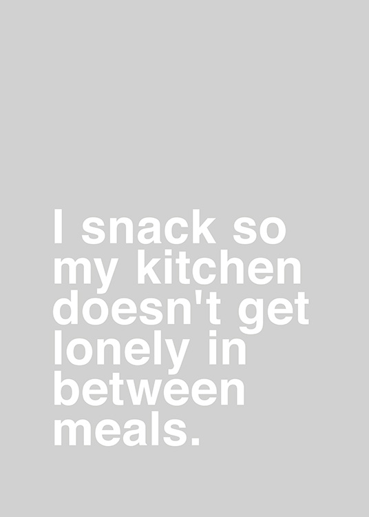 I Snack Poster