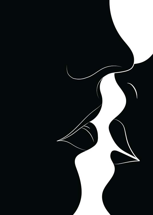 – Black & white poster of two people almost kissing. 