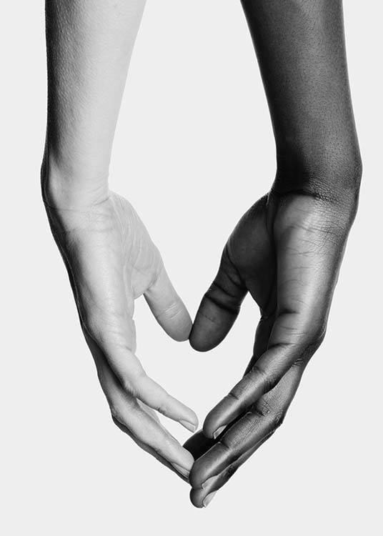 –Black & white poster of hands touching each other. 