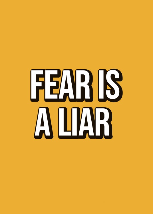 Fear Is A Liar Poster - Quote print - Desenio.co.uk