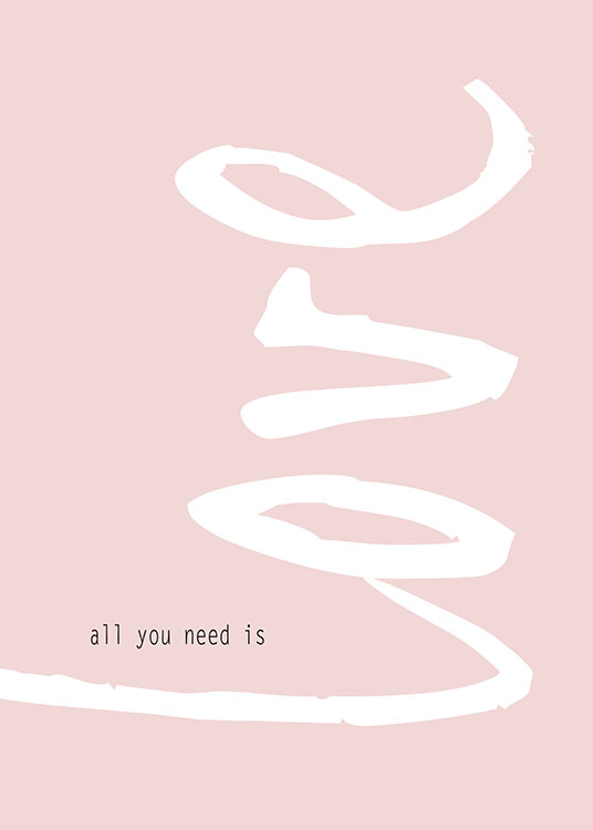 Pink All You Need / Text posters at Desenio AB (7111)