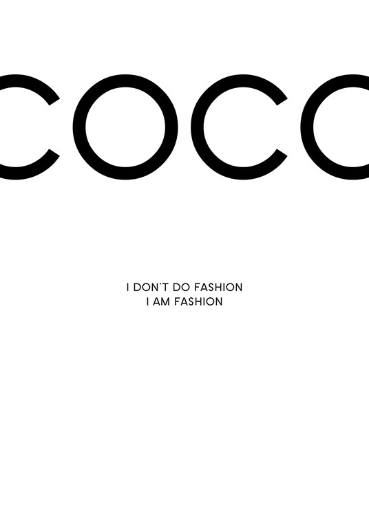  – Black and white text poster with a Coco Chanel quote