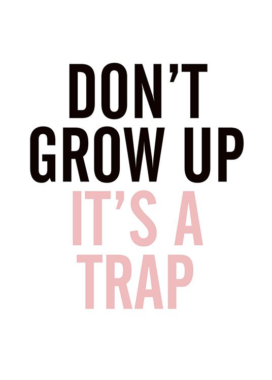 Grow Up Pink, Poster